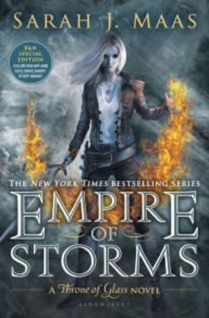 Empire of Storms (B&N Exclusive Edition) (Throne of Glass Series #5) Empire of Storms (B&N Exclusive Edition) (Throne of Glass Series #5)