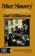 After Slavery: The Negro in South Carolina During Reconstruction, 1861-1877 After Slavery: The Negro in South Carolina During Reconstruction, 1861-1877