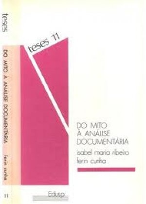 Do Mito à Análise Documentária Do Mito à Análise Documentária