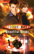 Doctor Who: Beautiful Chaos Doctor Who: Beautiful Chaos
