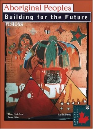 Aboriginal Peoples: Building for the Future Aboriginal Peoples: Building for the Future