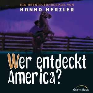 Wildwest-Abenteuer, Folge 17: Wer entdeckt America? Wildwest-Abenteuer, Folge 17: Wer entdeckt America?