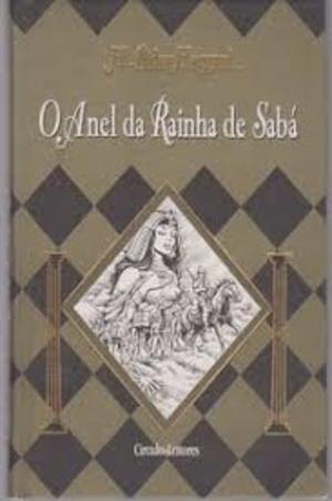 Anel da Rainha de Sabá, O Anel da Rainha de Sabá, O
