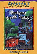 Backyard Bandit Mystery Backyard Bandit Mystery