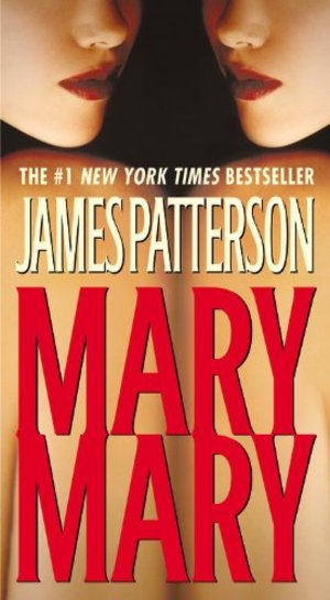 Mary, Mary (Alex Cross Novels) Mary, Mary (Alex Cross Novels)