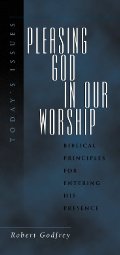 Pleasing God in Our Worship - 264.21 GOD Pleasing God in Our Worship - 264.21 GOD