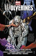 Wolverines Volume 1: Dancing with the Devil Wolverines Volume 1: Dancing with the Devil
