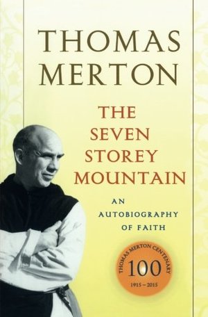 Seven Storey Mountain, The Seven Storey Mountain, The