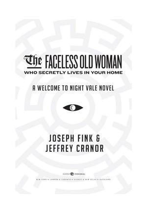 Faceless Old Woman Who Secretly Lives in Your Home, The Faceless Old Woman Who Secretly Lives in Your Home, The