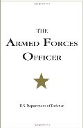 Armed Forces Officer: 2007 Edition (National Defense University), The Armed Forces Officer: 2007 Edition (National Defense University), The
