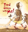 Fred Stays With Me! Fred Stays With Me!