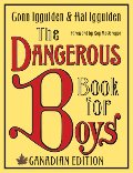 Dangerous Book for Boys Dangerous Book for Boys