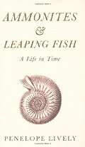 Ammonites and Leaping Fish: A Life in Time Ammonites and Leaping Fish: A Life in Time