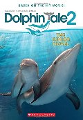 Dolphin Tale 2: The Junior Novel Dolphin Tale 2: The Junior Novel