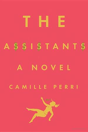 Assistants, The Assistants, The