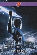 PERCY JACKSON T01 : LE VOLEUR DE FOUDRE PERCY JACKSON T01 : LE VOLEUR DE FOUDRE