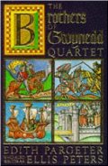 Brothers of Gwynedd Quartet: Comprising Sunrise in the West, the Dragon at Noonday, the Hounds of Sunset, Afterglow and Nightfall, The Brothers of Gwynedd Quartet: Comprising Sunrise in the West, the Dragon at Noonday, the Hounds of Sunset, Afterglow and Nightfall, The