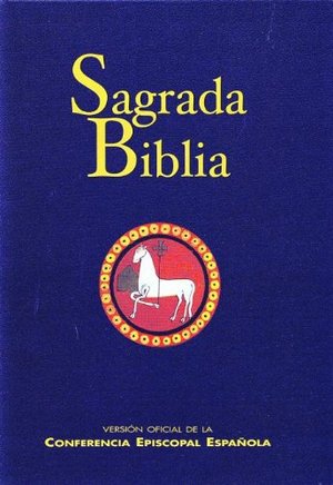 Sagrada Biblia Sagrada Biblia