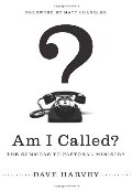 Am I Called?: The Summons to Pastoral Ministry Am I Called?: The Summons to Pastoral Ministry