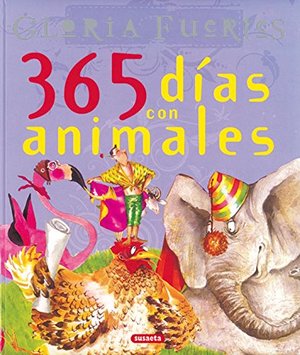 365 Dias Con Animales Gloria Fuertes (Grandes Libros) 365 Dias Con Animales Gloria Fuertes (Grandes Libros)