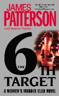 6th Target (Women's Murder Club), The 6th Target (Women's Murder Club), The