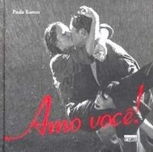 Amo Você! Amo Você!