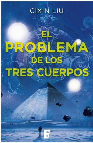 El problema de los tres cuerpos (Trilogía de los Tres Cuerpos 1) El problema de los tres cuerpos (Trilogía de los Tres Cuerpos 1)