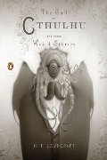 Call of Cthulhu and Other Weird Stories: (Penguin Classics Deluxe Edition), The Call of Cthulhu and Other Weird Stories: (Penguin Classics Deluxe Edition), The