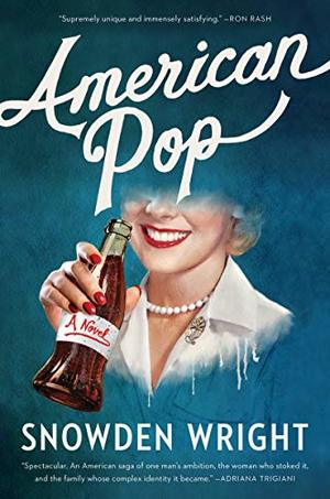 American Pop: A Novel American Pop: A Novel
