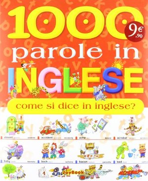 1000 parole in inglese 1000 parole in inglese