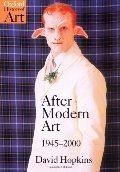 After Modern Art 1945-2000 (Oxford History of Art) After Modern Art 1945-2000 (Oxford History of Art)