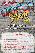 American Slang Dictionary and Thesaurus American Slang Dictionary and Thesaurus
