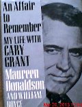 Affair to Remember: My Life with Cary Grant, An Affair to Remember: My Life with Cary Grant, An