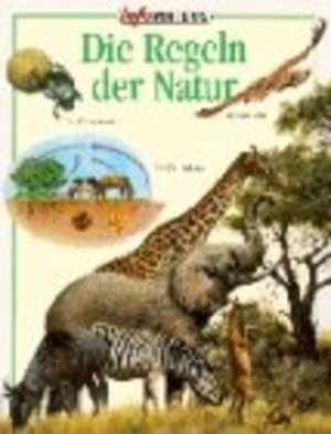 Die Regeln der Natur: Ab 12 Jahre Die Regeln der Natur: Ab 12 Jahre