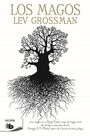 Los Magos / The Magicians (Ficcion) (Spanish Edition) Los Magos / The Magicians (Ficcion) (Spanish Edition)