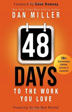 *48 Days: to the Work You Love *48 Days: to the Work You Love