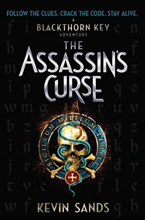 Assassin's Curse (Blackthorn Key), The Assassin's Curse (Blackthorn Key), The