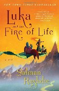 Luka and the Fire of Life: A Novel Luka and the Fire of Life: A Novel
