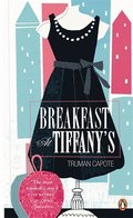 Breakfast at Tiffany's. Truman Capote (Penguin Essentials) Breakfast at Tiffany's. Truman Capote (Penguin Essentials)