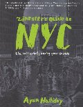 Zinester's Guide to NYC (Microcosm Publishing) Zinester's Guide to NYC (Microcosm Publishing)