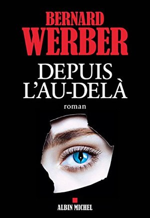 Depuis l'au-delà Depuis l'au-delà