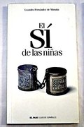 El sí de las niñas El sí de las niñas