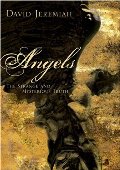 Angels: The Strange and Mysterious Truth Angels: The Strange and Mysterious Truth