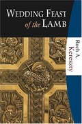 Wedding Feast of the Lamb Wedding Feast of the Lamb