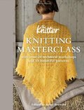Knitting Masterclass: With Over 20 Technical Workshops and 15 Beautiful Patterns Knitting Masterclass: With Over 20 Technical Workshops and 15 Beautiful Patterns