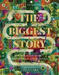 Biggest Story: How the Snake Crusher Brings Us Back to the Garden, The Biggest Story: How the Snake Crusher Brings Us Back to the Garden, The