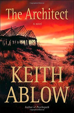 Architect: A Novel, The Architect: A Novel, The