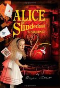 Alice In Sunderland Alice In Sunderland