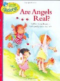 Are Angels Real? (Little Blessings) Are Angels Real? (Little Blessings)