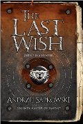 Last Wish (GollanczF.), The Last Wish (GollanczF.), The